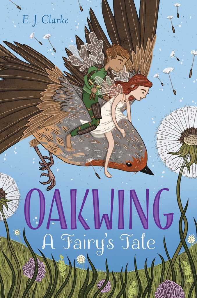 Marissa's Books & Gifts, LLC 9781481481915 Oakwing: A Fairy's Tale