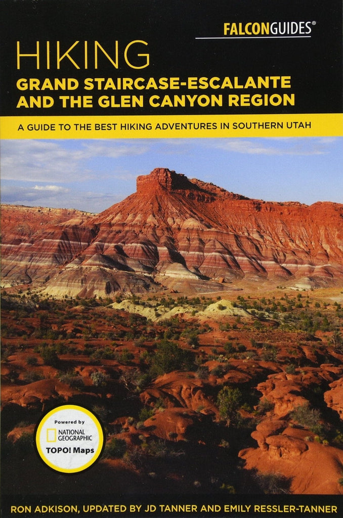 Marissa's Books & Gifts, LLC 9781493028832 Hiking Grand Staircase-Escalante & the Glen Canyon Region: A Guide to the Best Hiking Adventures in Southern Utah