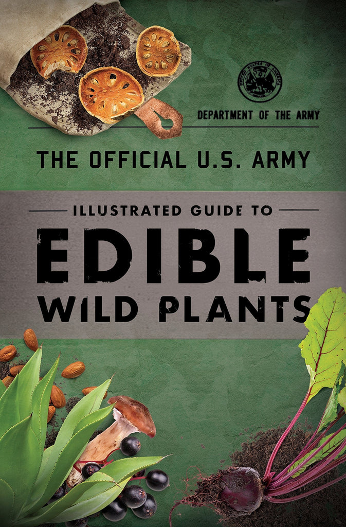 Marissa's Books & Gifts, LLC 9781493040391 The Official U.S. Army Illustrated Guide to Edible Wild Plants