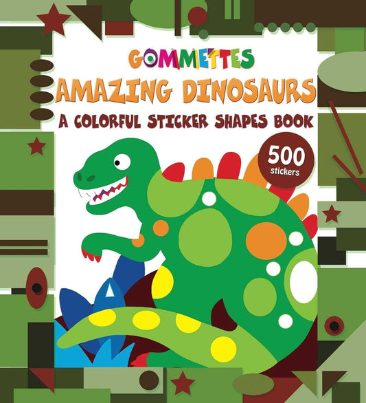 Marissa's Books & Gifts, LLC 9781499804355 Amazing Dinosaurs: A Colorful Sticker Shapes Book