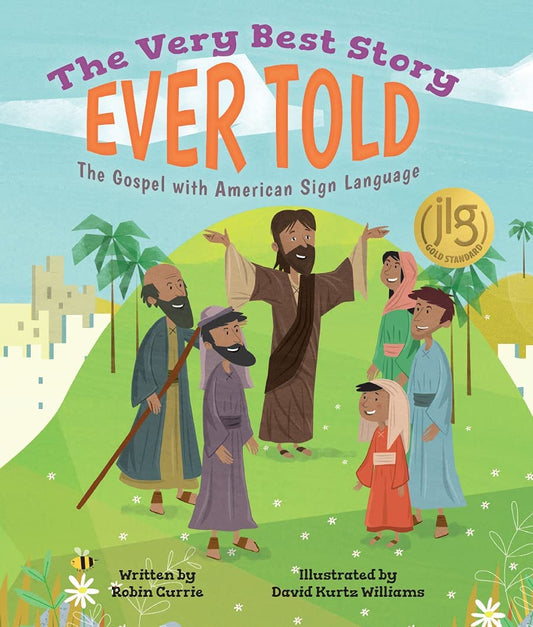 Marissa's Books & Gifts, LLC 9781506438115 Hardcover The Very Best Story Ever Told: The Gospel with American Sign Language