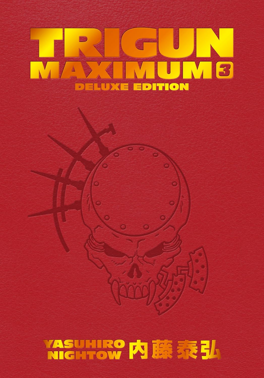 Marissa's Books & Gifts 9781506738741 Deluxe Edition Hardcover Trigun Maximum Deluxe Edition, Volume 3