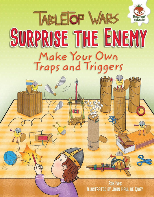 Marissa's Books & Gifts, LLC 9781512406375 Surprise the Enemy: Make Your Own Traps and Triggers