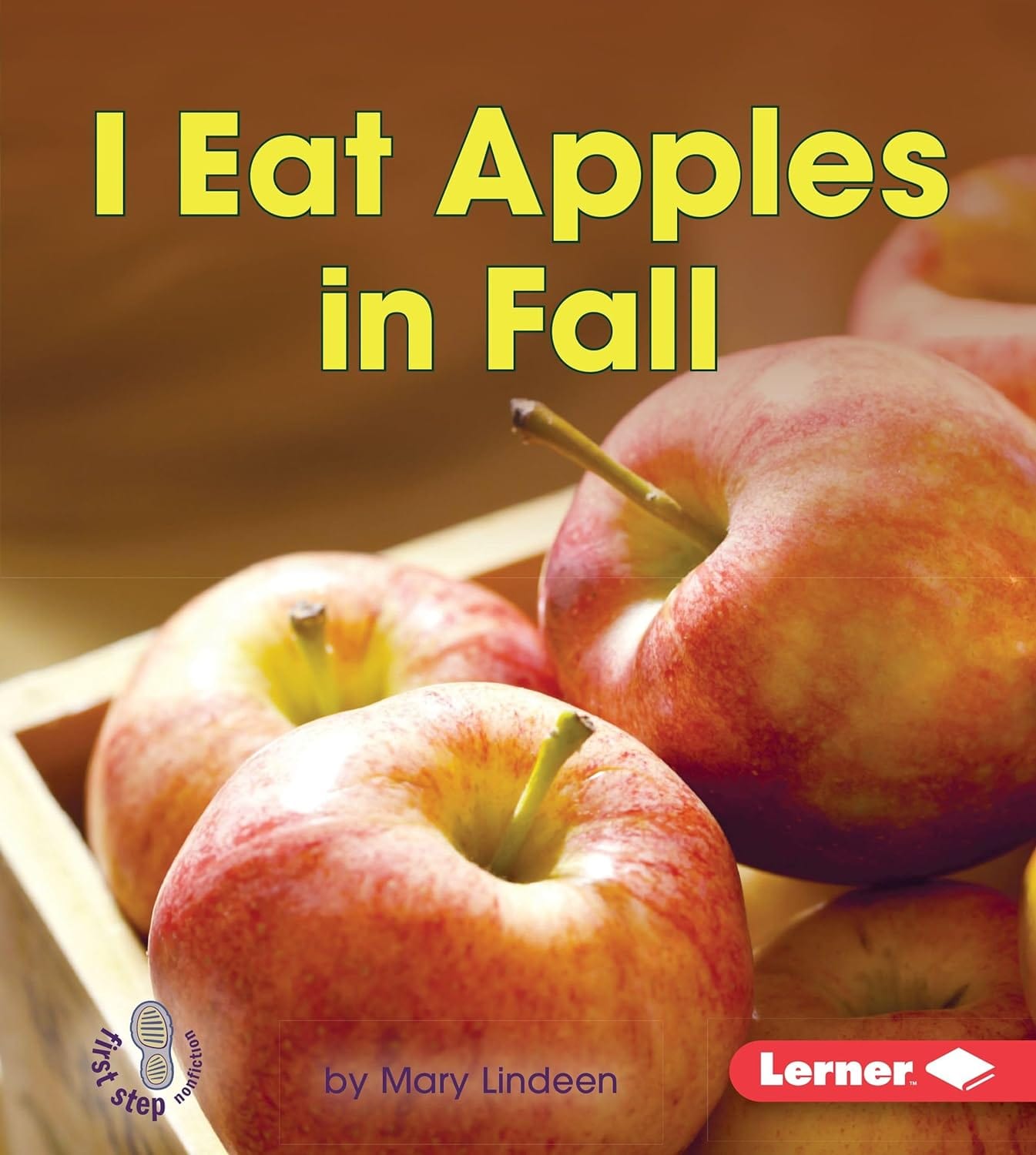 Marissa's Books & Gifts, LLC 9781512407938 I Eat Apples in Fall