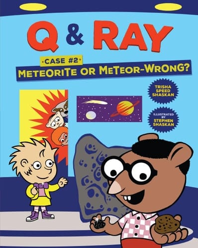 Marissa's Books & Gifts, LLC 9781512411485 Hardcover Meteorite or Meteor-Wrong?: Case 2 (Q & Ray)