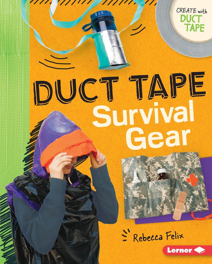 Marissa's Books & Gifts, LLC 9781512426663 Duct Tape Survival Gear (Create with Duct Tape)