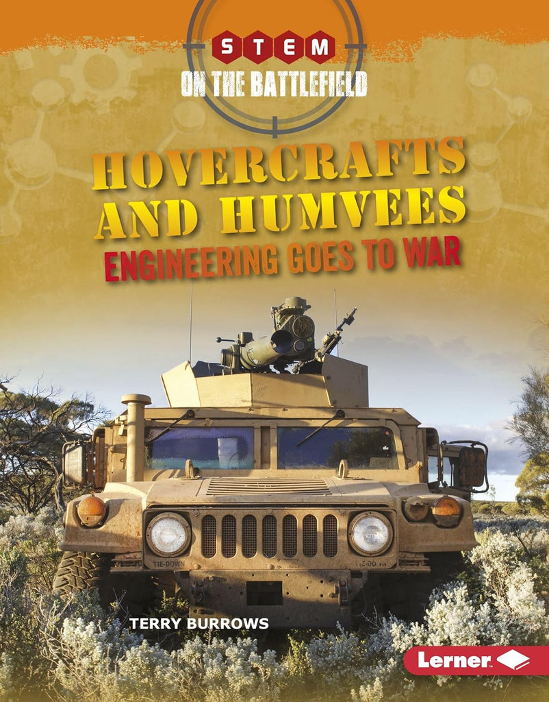 Marissa's Books & Gifts, LLC 9781512439298 Hovercrafts and Humvees: Engineering Goes to War