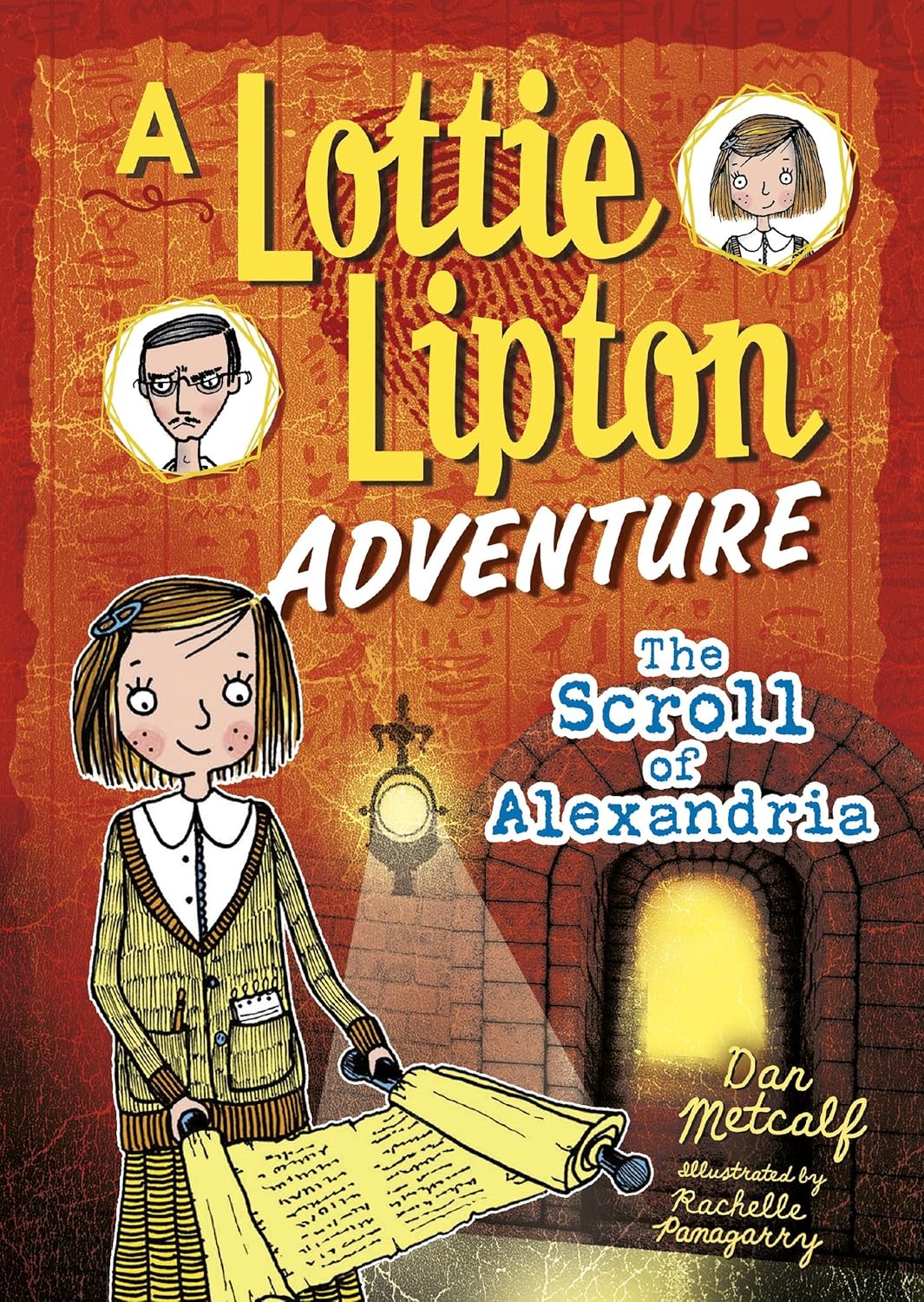 Marissa's Books & Gifts, LLC 9781512481815 Hardcover The Scroll of Alexandria: A Lottie Lipton Adventure (The Adventures of Lottie Lipton)