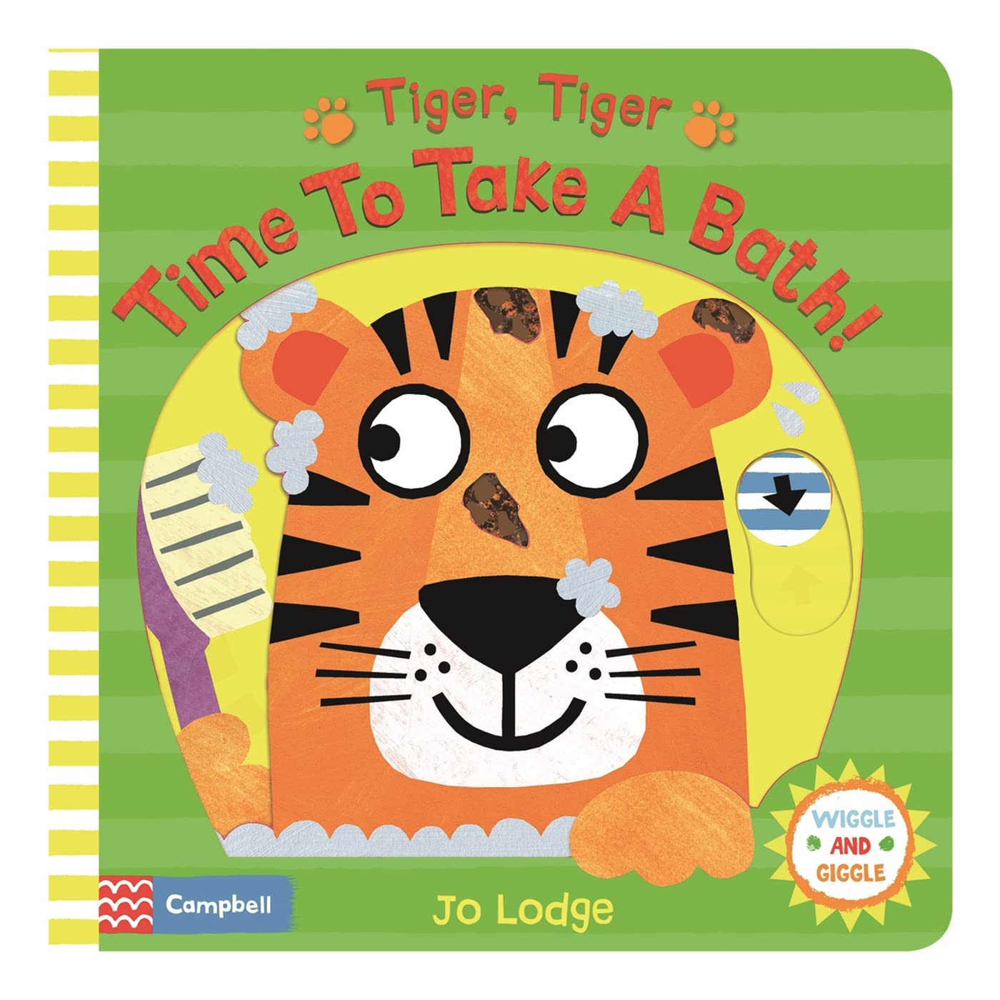 Marissa's Books & Gifts, LLC 9781529009750 Tiger, Tiger, Time to Take a Bath!