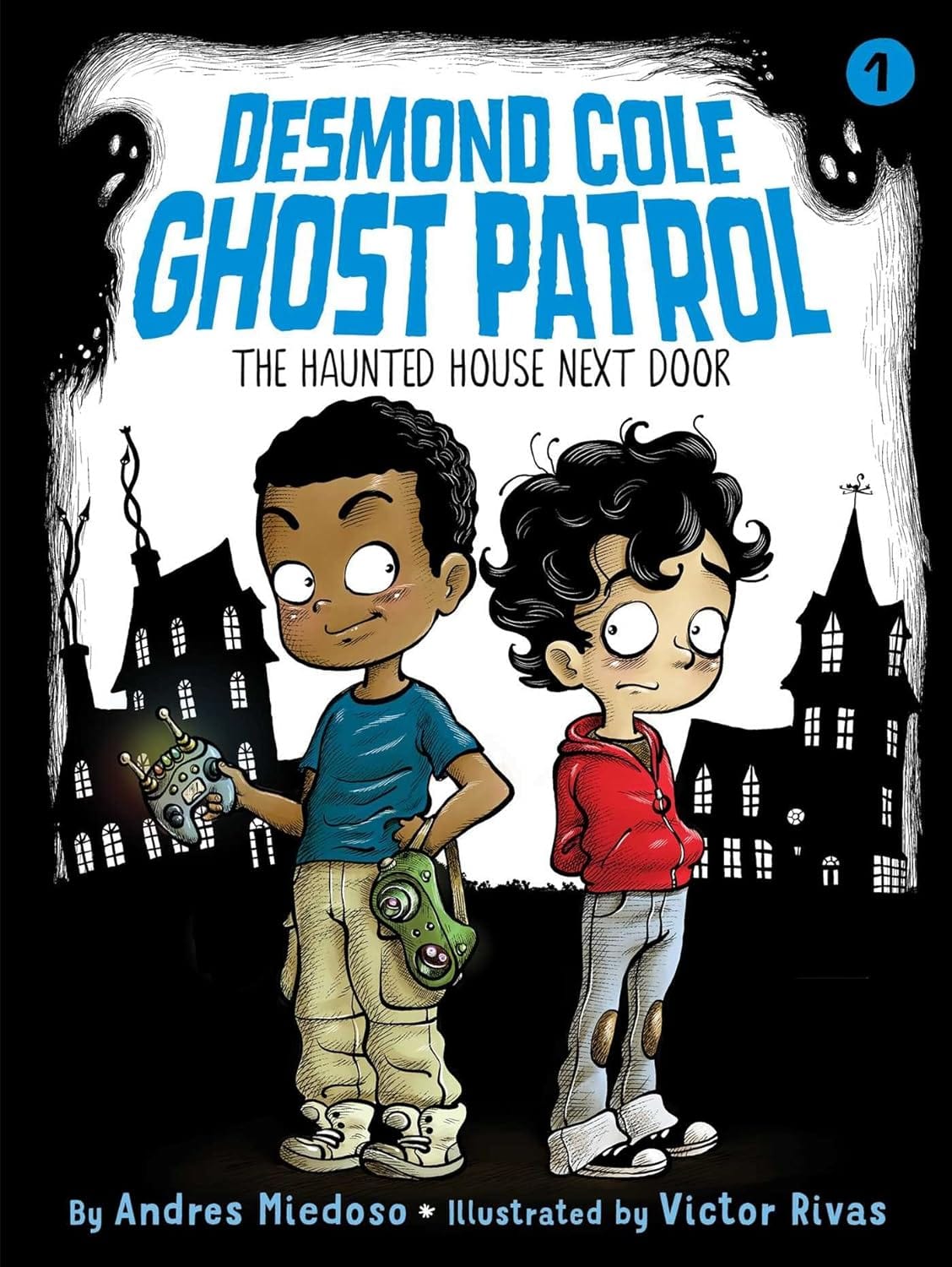 Marissa's Books & Gifts, LLC 9781534410398 The Haunted House Next Door (Desmond Cole Ghost Patrol, Book 1)