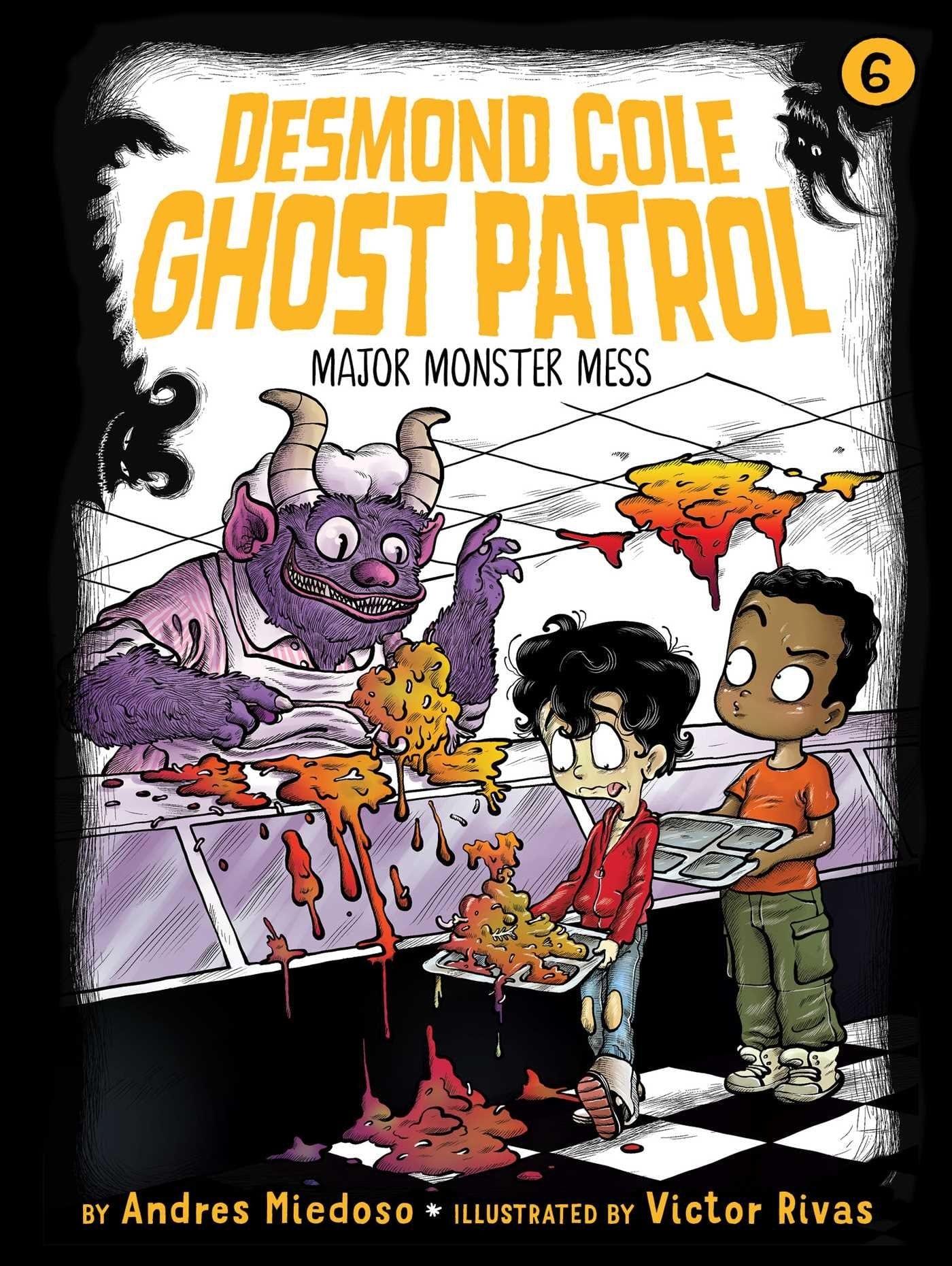 Marissa's Books & Gifts, LLC 9781534426955 Major Monster Mess: Desmond Cole Ghost Patrol (Book 6)