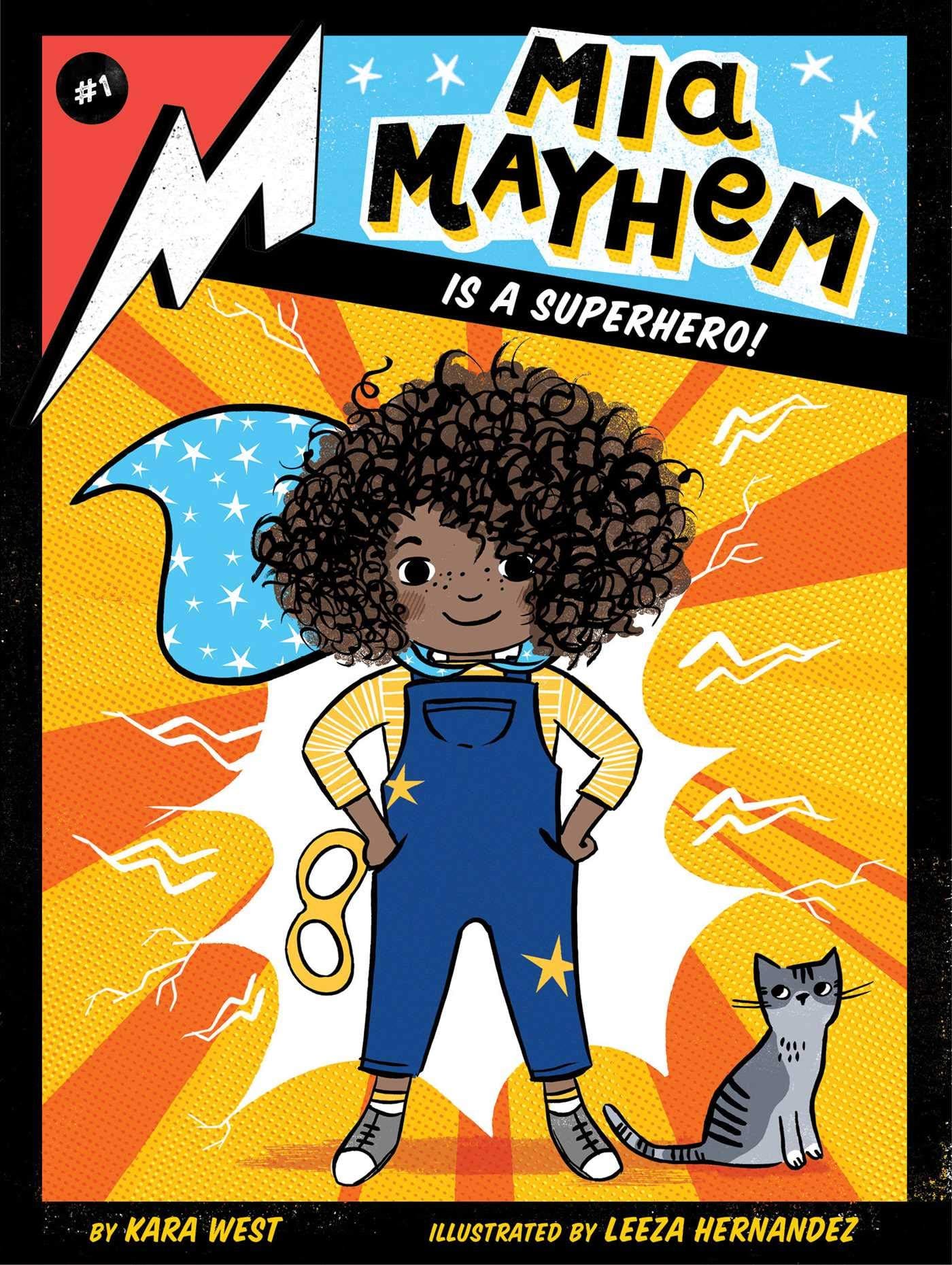 Marissa's Books & Gifts, LLC 9781534432703 Mia Mayhem is a Superhero!: Mia Mayhem (Book 1)