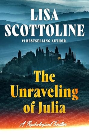 Marissa's Books & Gifts 9781538769997 The Unraveling of Julia