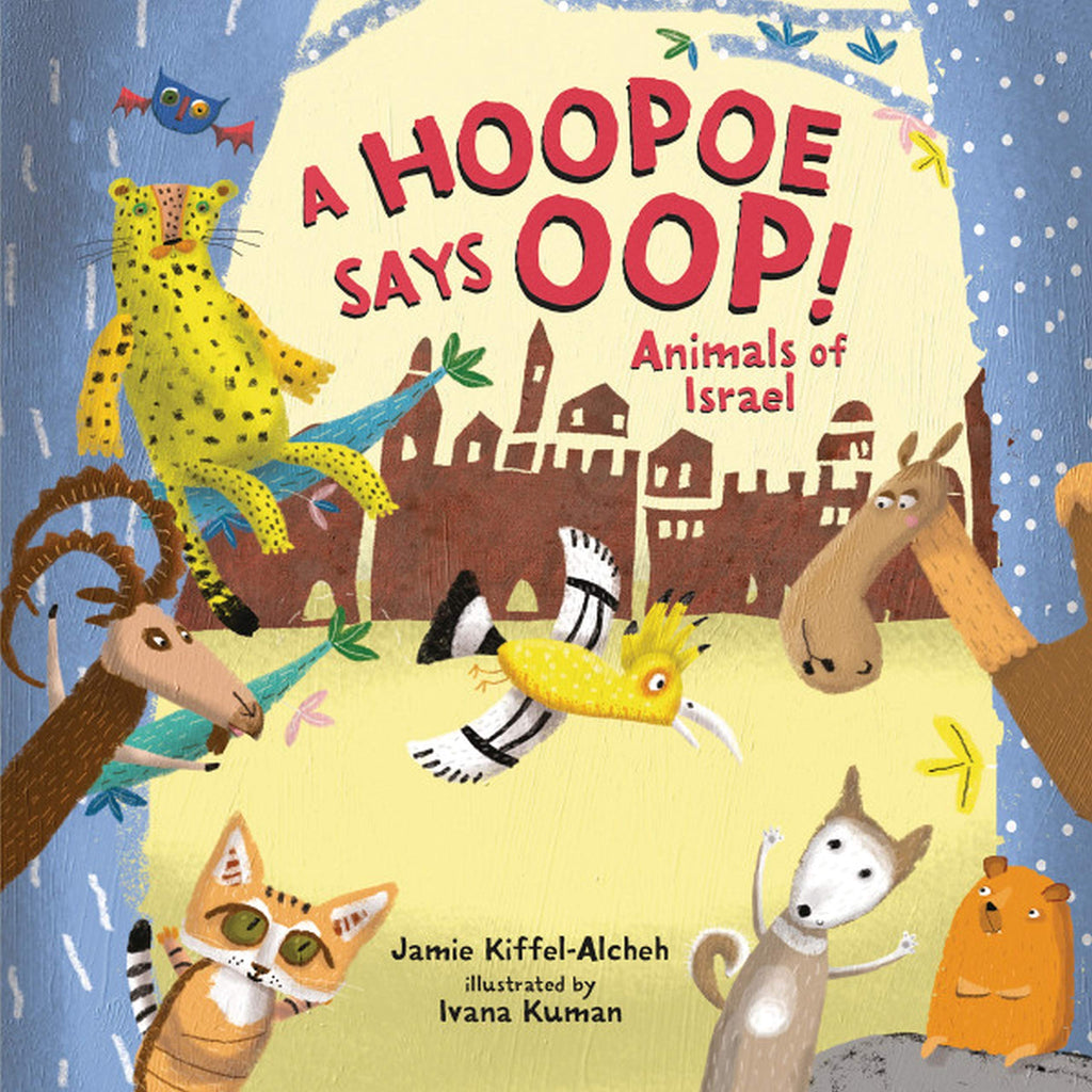 Marissa's Books & Gifts, LLC 9781541500495 A Hoopoe Says Oop!: Animals of Israel