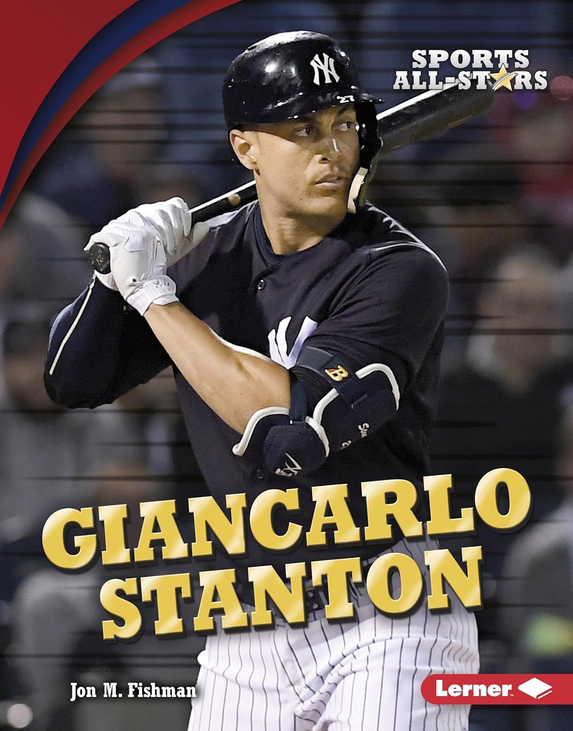 Marissa's Books & Gifts, LLC 9781541524576 Hardcover Giancarlo Stanton (Sports All-Stars)