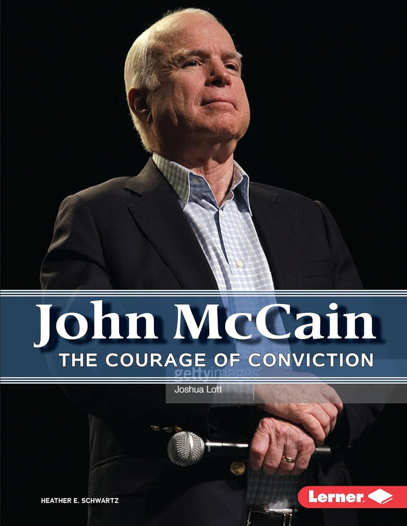 Marissa's Books & Gifts, LLC 9781541538399 Hardcover John McCain: The Courage of Conviction (Gateway Biographies)