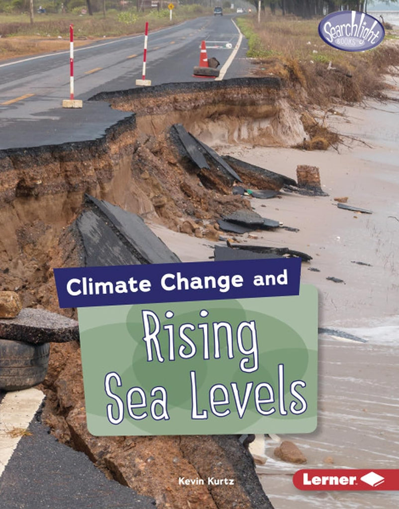 Marissa's Books & Gifts, LLC 9781541538658 Hardcover Climate Change and Rising Sea Levels (Searchlight Books ™ ― Climate Change)