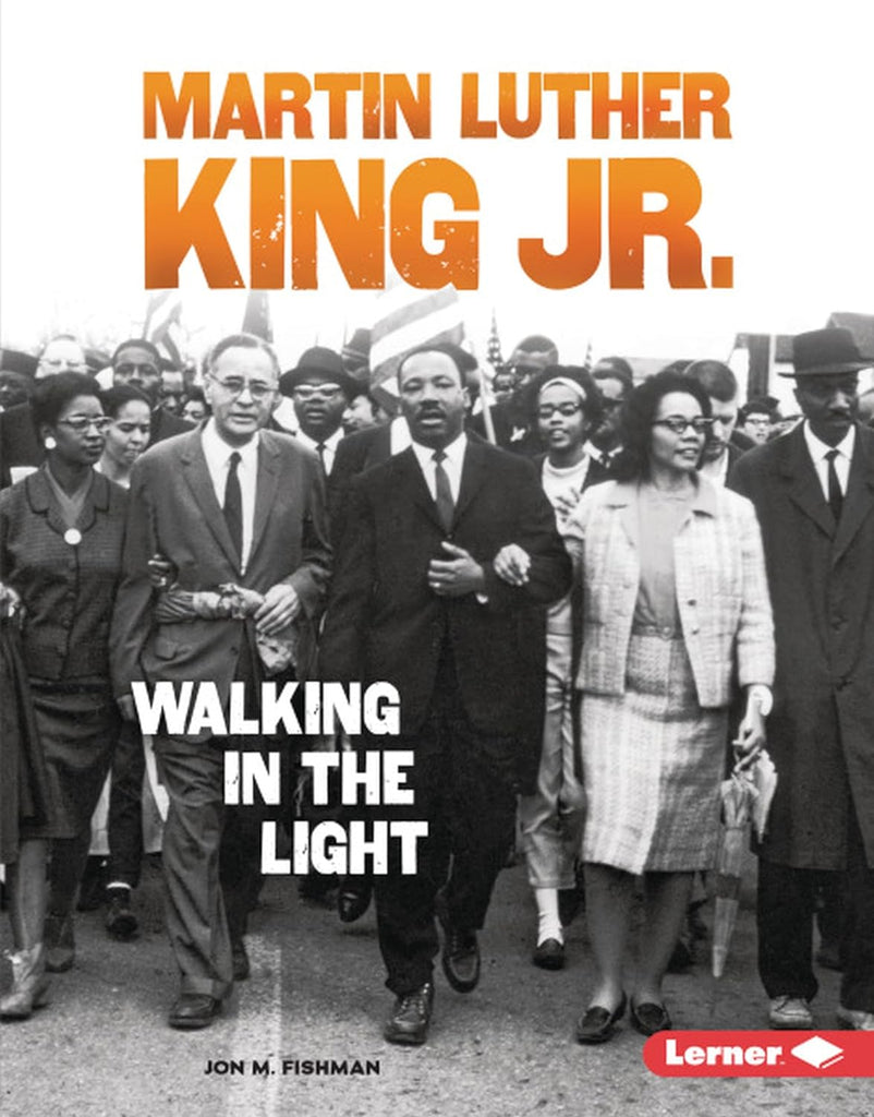 Marissa's Books & Gifts, LLC 9781541539181 Hardcover Martin Luther King Jr.: Walking in the Light (Gateway Biographies)