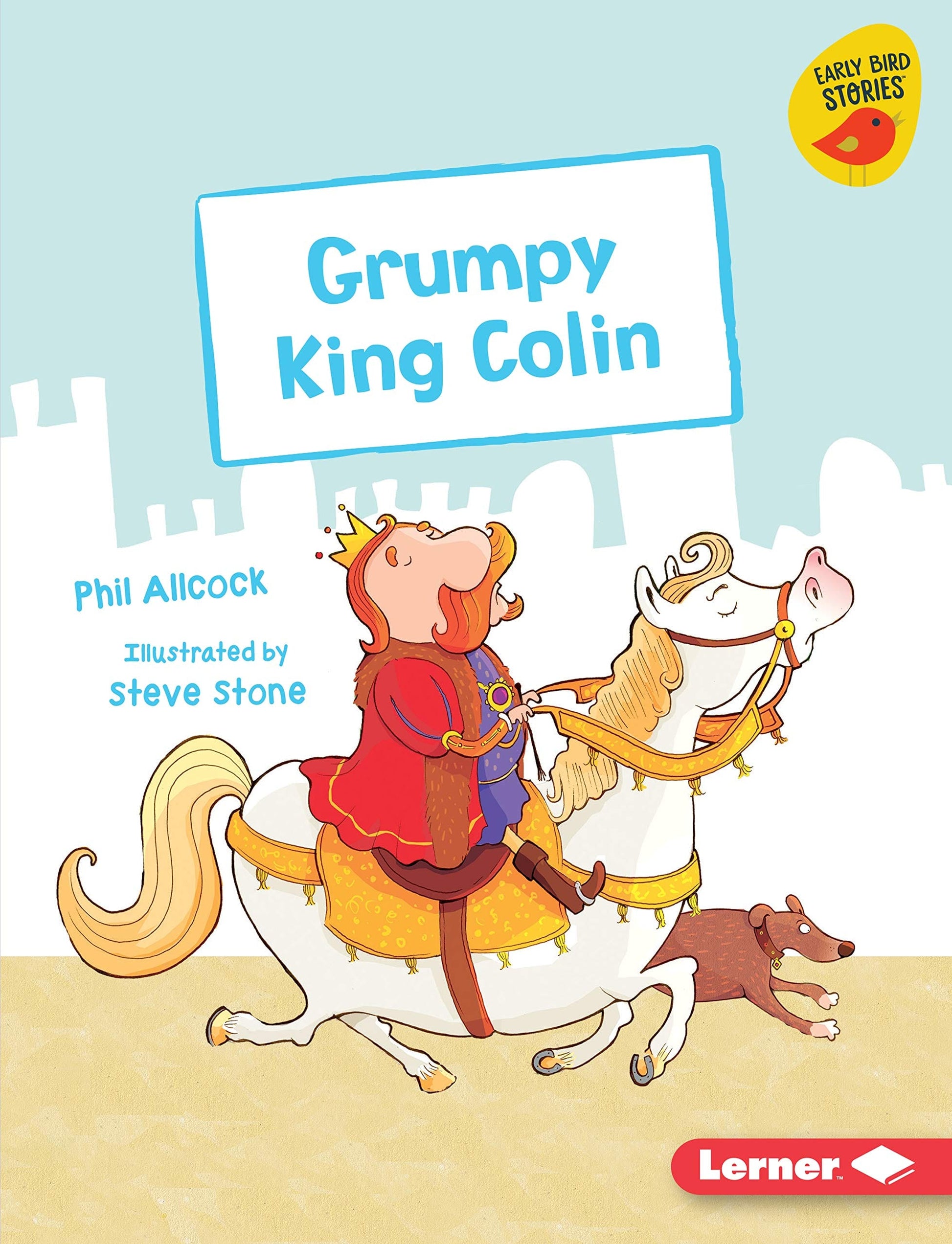 Marissa's Books & Gifts, LLC 9781541542235 Grumpy King Colin: Early Bird Readers