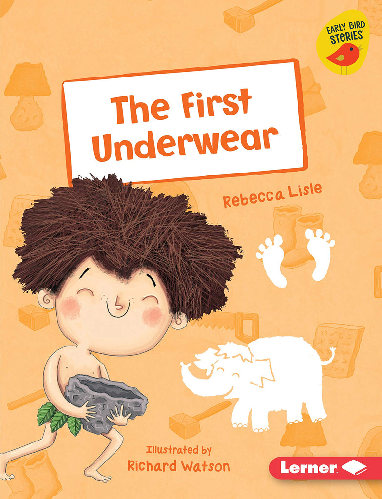 Marissa's Books & Gifts, LLC 9781541542297 The First Underwear: Early Bird Readers