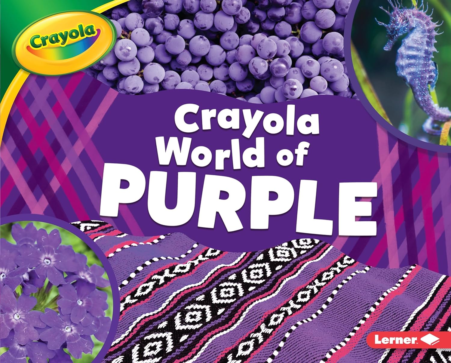 Marissa's Books & Gifts, LLC 9781541554696 Crayola ® World of Purple: Crayola ® World of Color