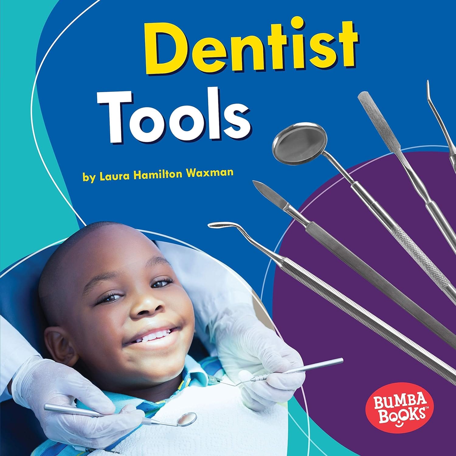 Marissa's Books & Gifts, LLC 9781541555600 Dentist Tools: Community Helpers- Tools of the Trade