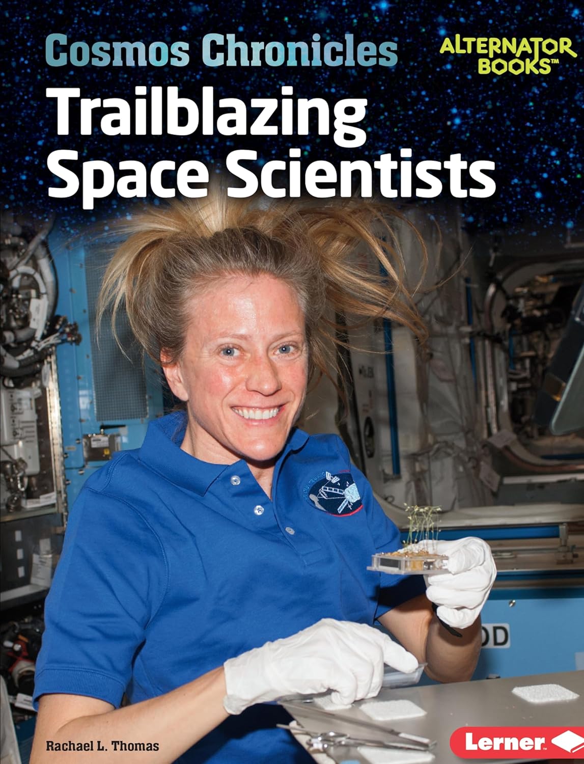 Marissa's Books & Gifts, LLC 9781541555952 Trailblazing Space Scientists: Cosmos Chronicles