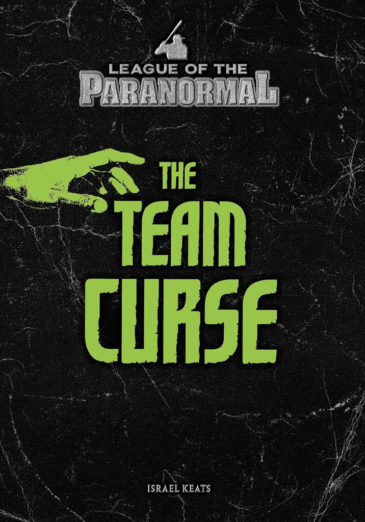 Marissa's Books & Gifts, LLC 9781541572980 Paperback The Team Curse (League of the Paranormal)