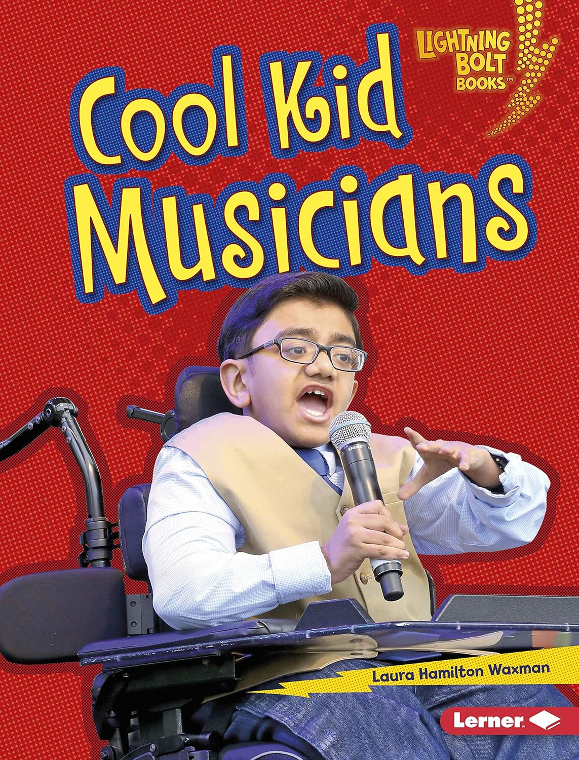 Marissa's Books & Gifts, LLC 9781541577046 Hardcover Cool Kid Musicians (Lightning Bolt Books® ― Kids in Charge!)