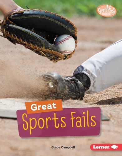 Marissa's Books & Gifts, LLC 9781541577367 Hardcover Great Sports Fails (Searchlight Books ― Celebrating Failure)