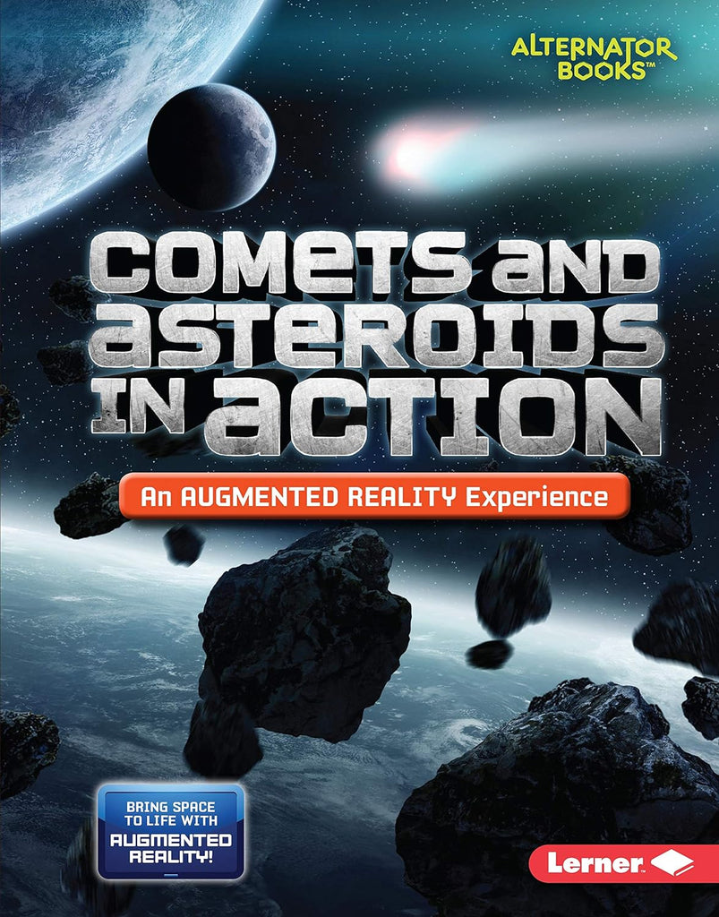 Marissa's Books & Gifts, LLC 9781541578852 Hardcover Comets and Asteroids in Action: An Augmented Reality Experience (Space in Action)