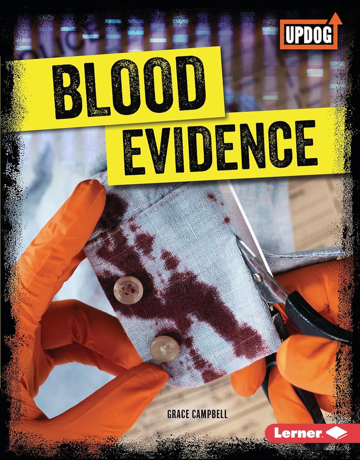 Marissa's Books & Gifts, LLC 9781541590540 Hardcover Blood Evidence (True Crime Clues)