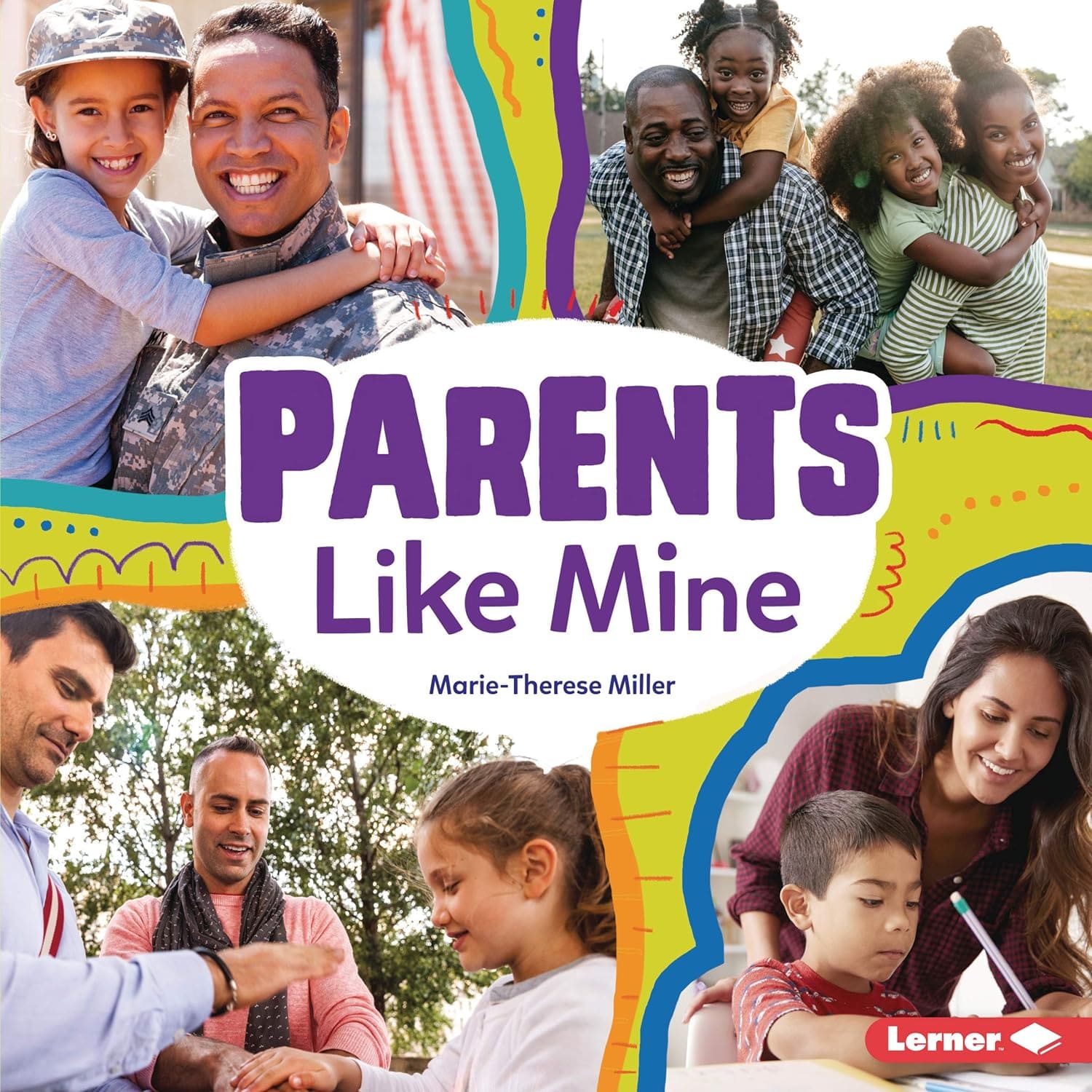 Marissa's Books & Gifts, LLC 9781541598058 Hardcover Parents Like Mine (Many Ways)