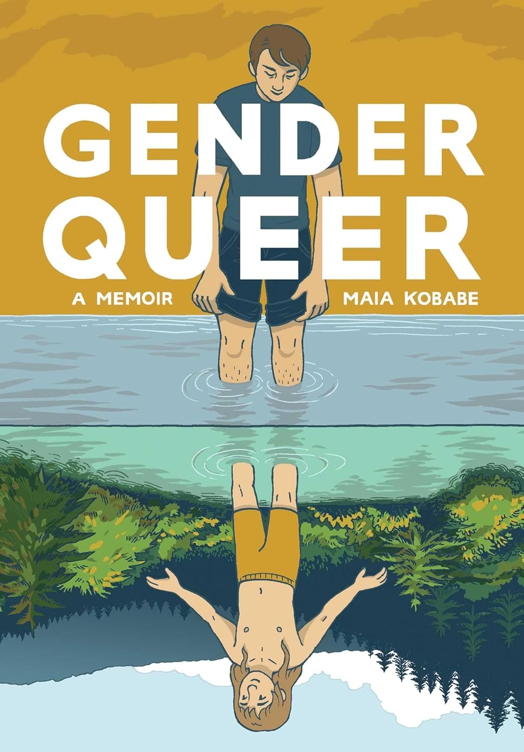 Marissa's Books & Gifts 9781549304002 Paperback Gender Queer: A Memoir