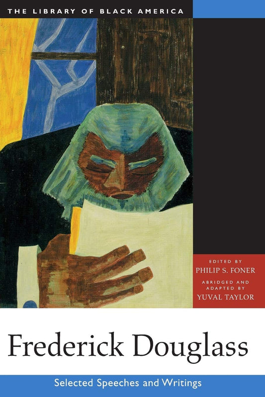 Marissa's Books & Gifts, LLC 9781556523526 Frederick Douglass: Selected Speeches and Writings (The Library of Black America series)