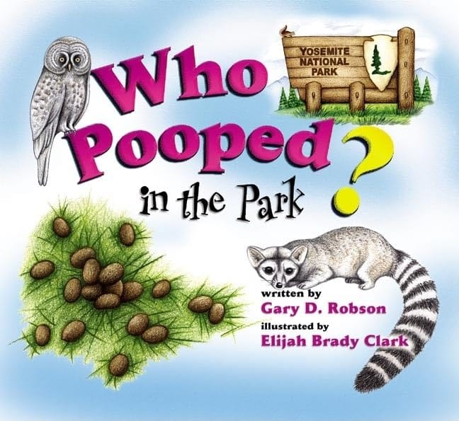 Marissa's Books & Gifts, LLC 9781560373186 Who Pooped in the Park?: Yosemite National Park: Scat and Tracks for Kids
