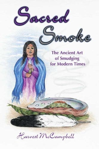 Marissa's Books & Gifts, LLC 9781570671173 Sacred Smoke: The Ancient Art of Smudging for Modern Times
