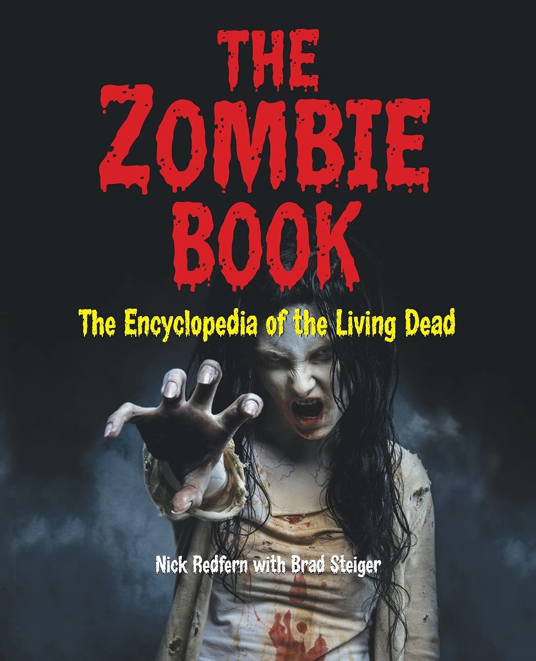 Marissa's Books & Gifts, LLC 9781578595044 The Zombie Book: The Encyclopedia of the Living Dead