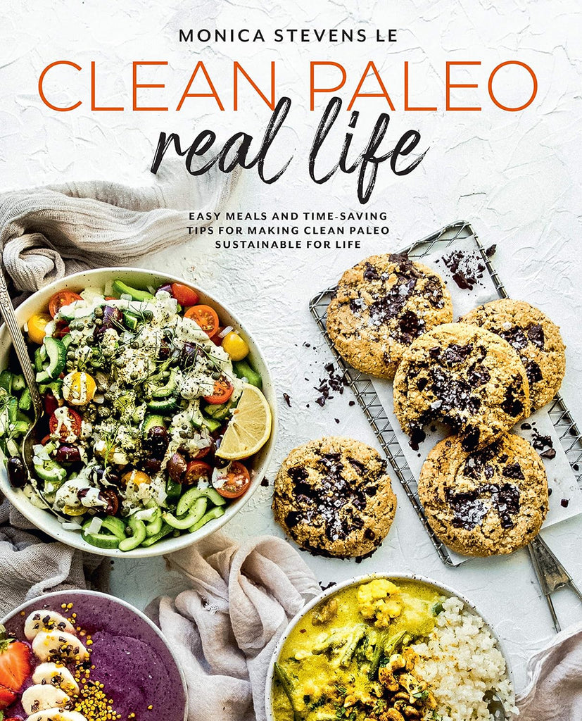 Marissa's Books & Gifts, LLC 9781592339518 Hardcover Clean Paleo Real Life: Easy Meals and Time-Saving Tips for Making Clean Paleo Sustainable for Life