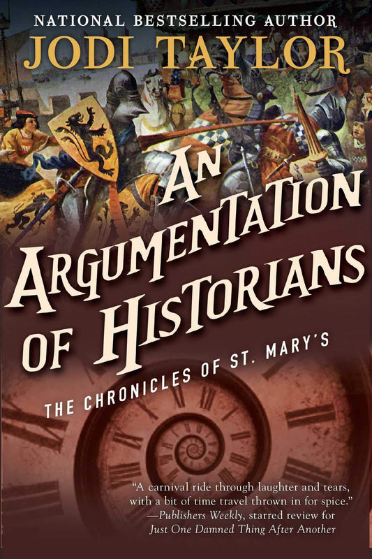 Marissa's Books & Gifts, LLC 9781597809344 An Argumentation of Historians (The Chronicles of St. Mary's, Book 9)
