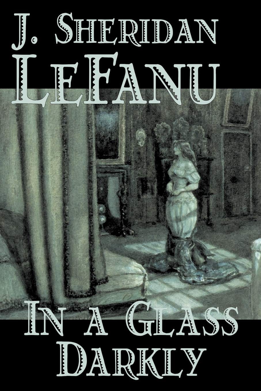 Ingram 9781598188356 Paperback In a Glass Darkly