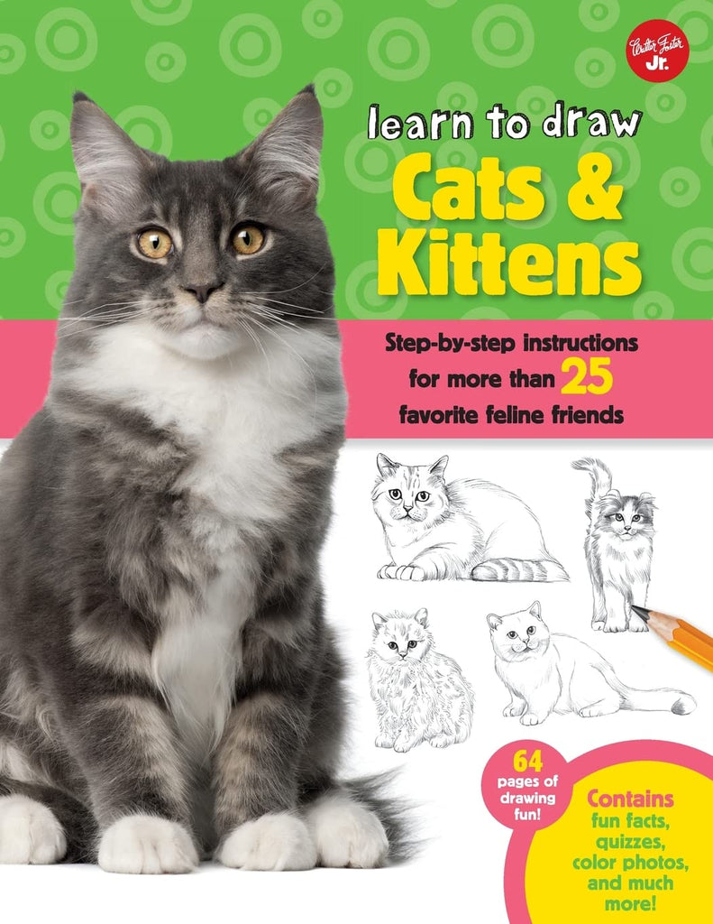 Marissa's Books & Gifts, LLC 9781600584800 Learn to Draw Cats & Kittens