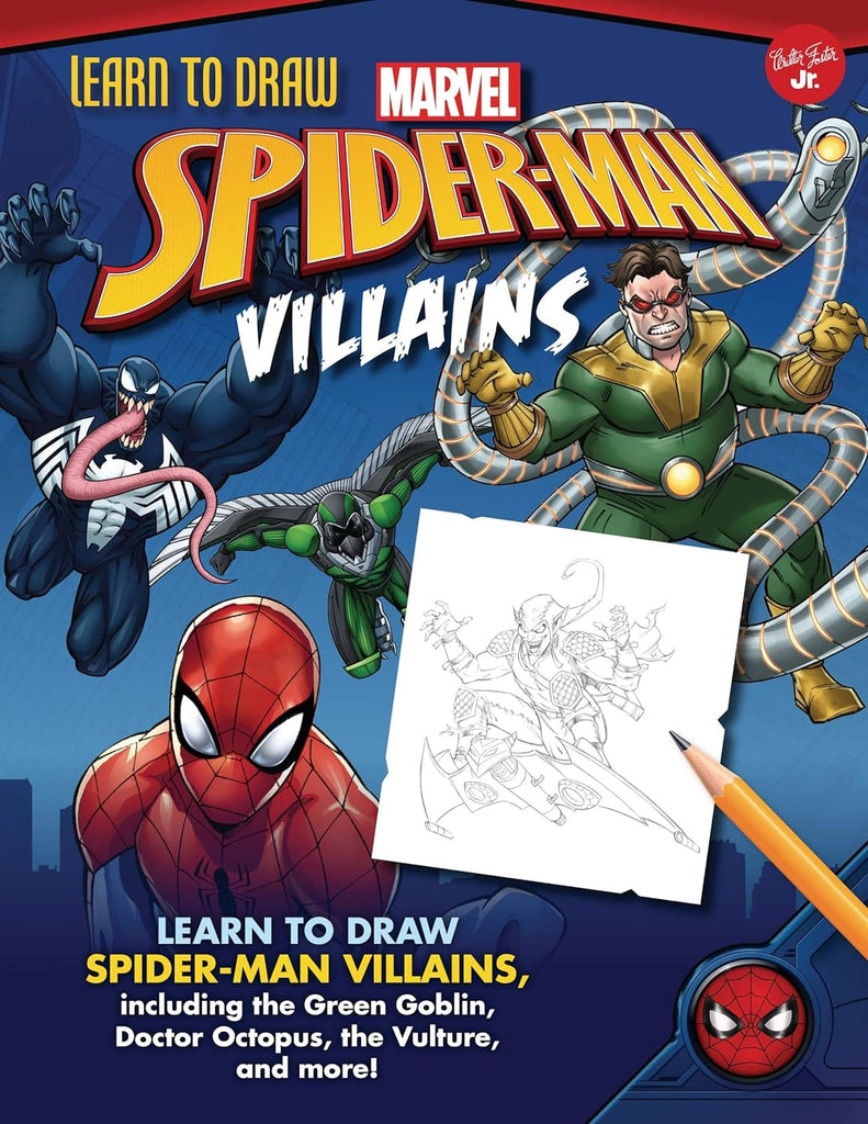 Marissa's Books & Gifts, LLC 9781600588358 Hardcover Learn to Draw Marvel Spider-Man Villains: Learn to draw Spider-Man villains, including the Green Goblin, Doctor Octopus, the Vulture, and more! (Learn to Draw Favorite Characters: Expanded Edition)