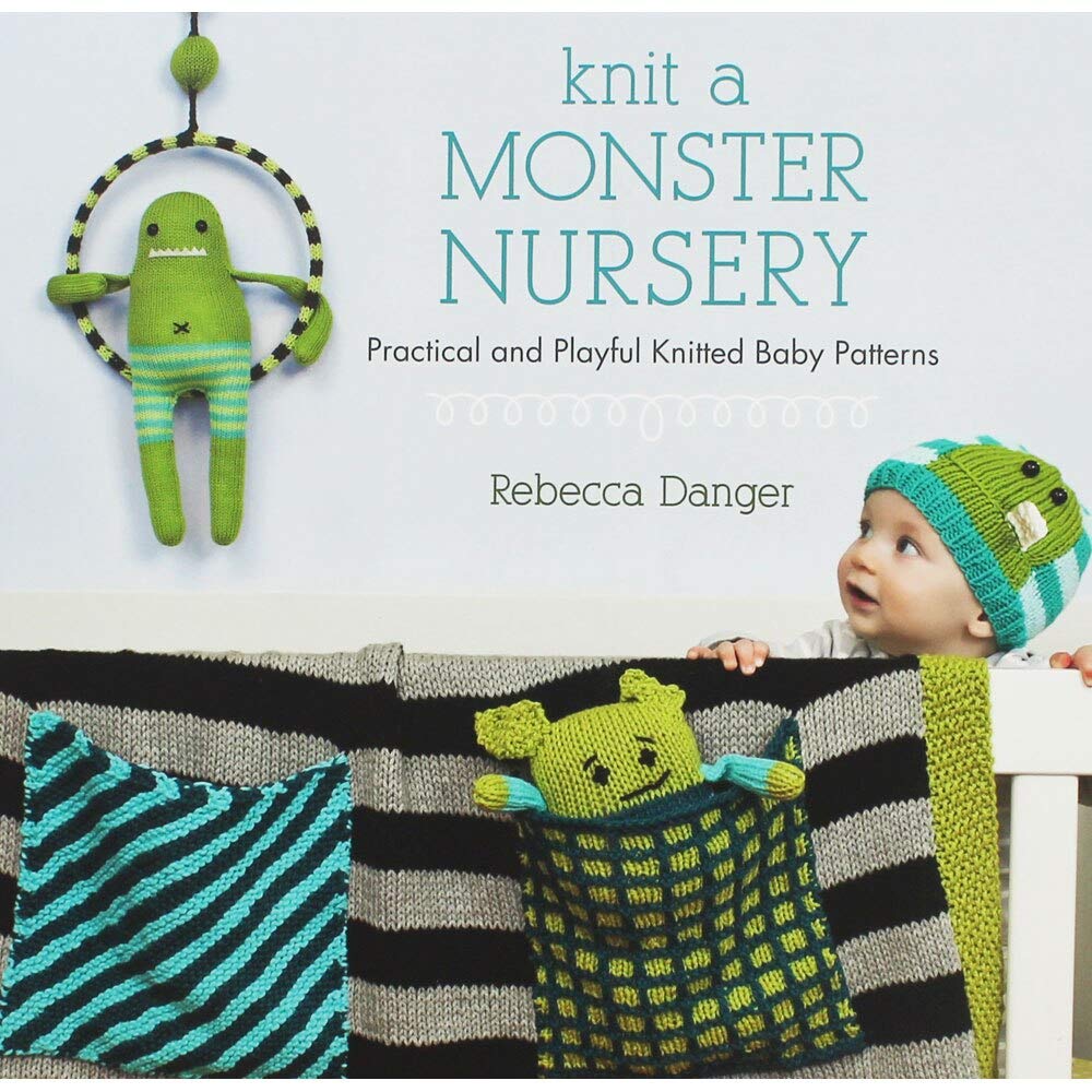 Marissa's Books & Gifts, LLC 9781604681499 Knit a Monster Nursery: Practical and Playful Knitted Baby Patters