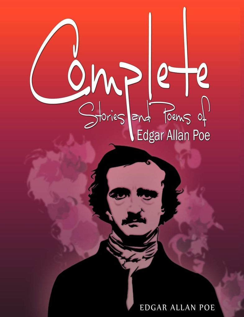 Complete Tales & Poems Of Edgar Allan Po: Edgar Allan Poe