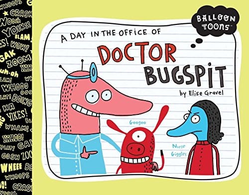Marissa's Books & Gifts, LLC 9781609050924 A Day in the Office of Doctor Bugspit: Balloon Toons Series