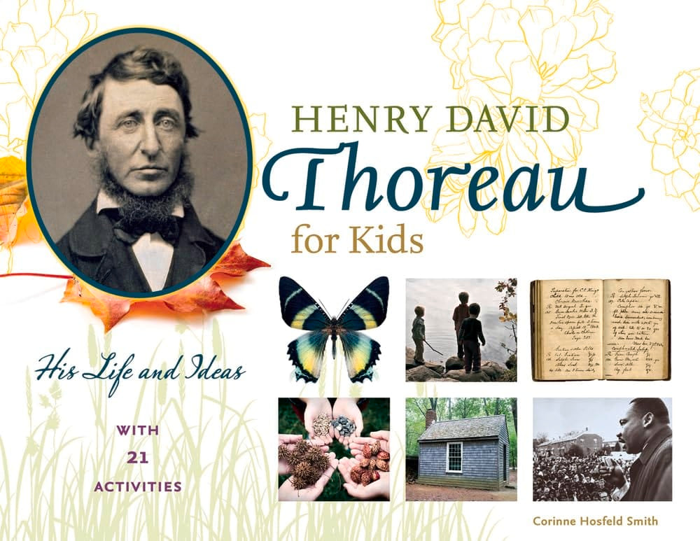 Marissa's Books & Gifts, LLC 9781613731468 Henry David Thoreau for Kids: His Life and Ideas, with 21 Activities