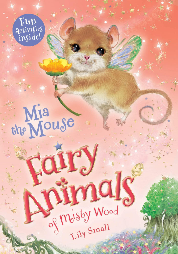 Marissa's Books & Gifts, LLC 9781627791441 Mia the Mouse: Fairy Animals of Misty Wood Series