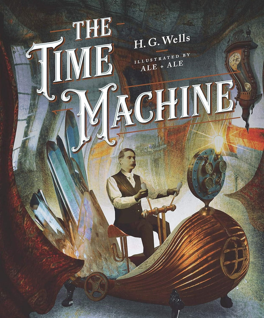 Marissa's Books & Gifts, LLC 9781631597282 The Time Machine: Illustrated by ALE & ALE