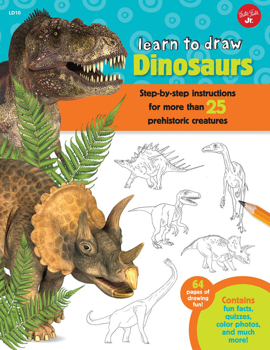 Marissa's Books & Gifts, LLC 9781633220300 Learn to Draw Dinosaurs: Step-by-Step Instructions for More Than 25 Prehistoric Creatures